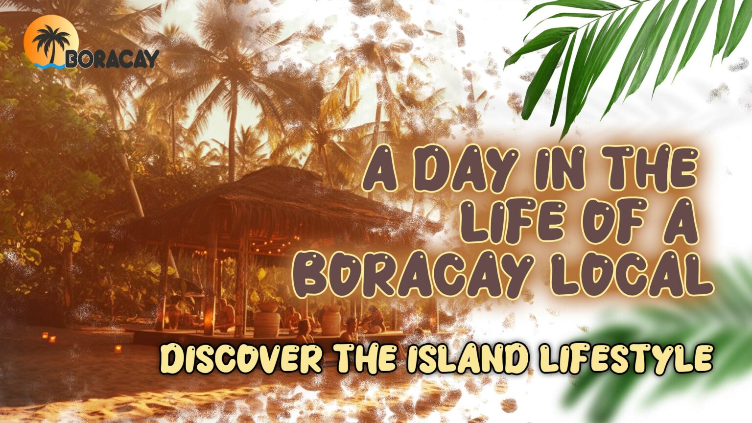 Life of a Boracay Local