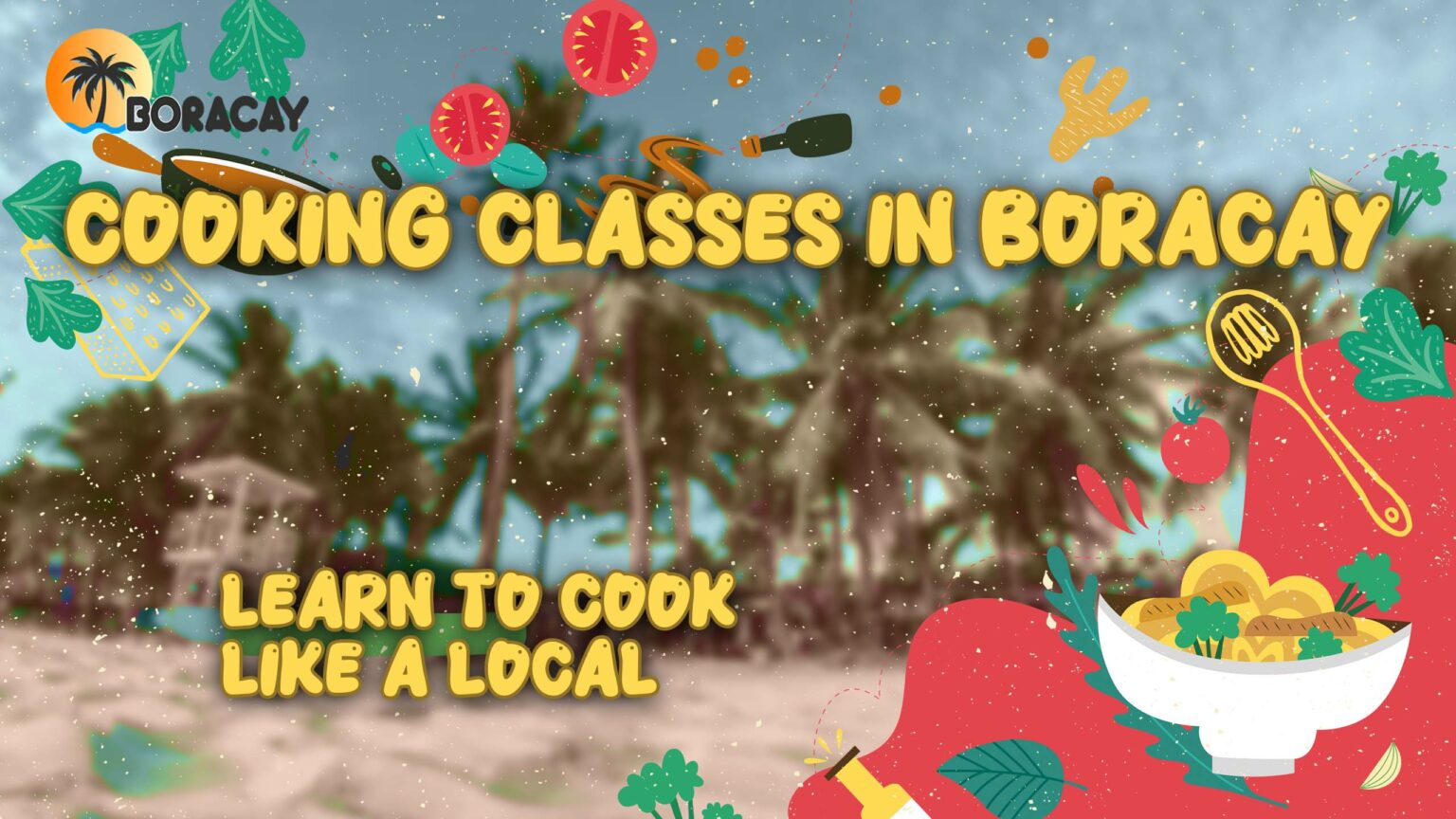 Cooking Classes in Boracay