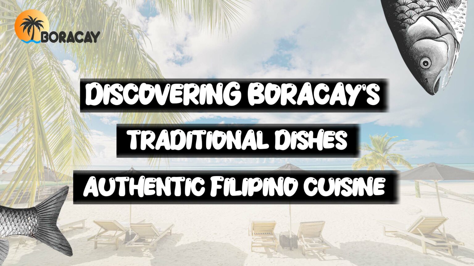 Boracays-Traditional-Dishes