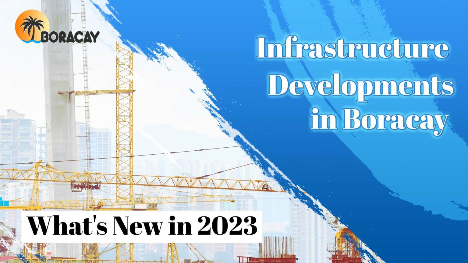 Infrastructure Development in Boracay