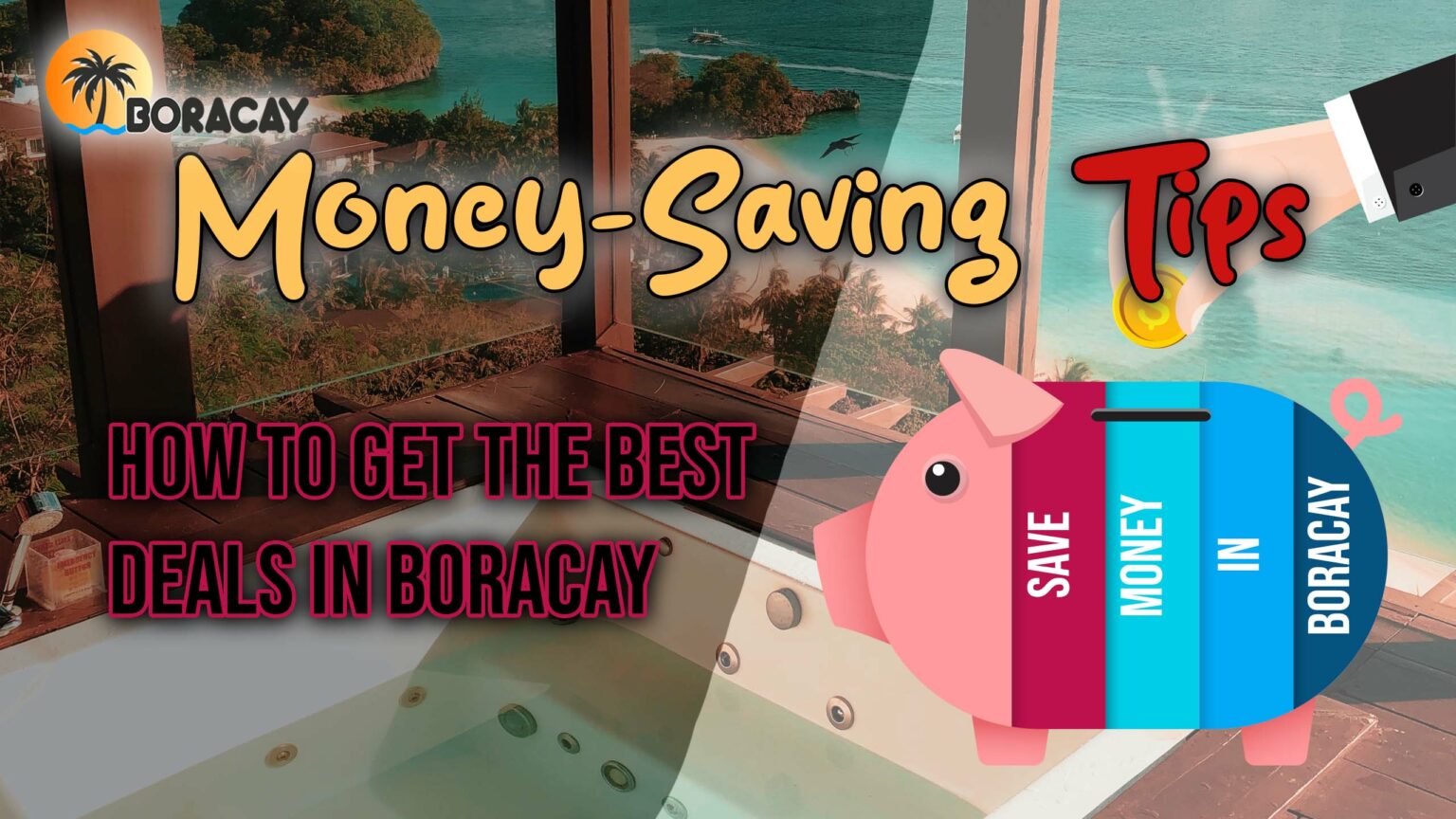 Money-Saving Deals in Boracay